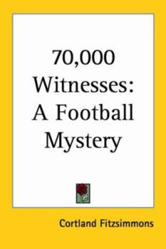 Paperback 70,000 Witnesses: A Football Mystery Book