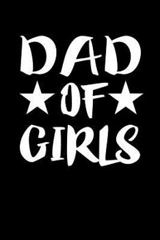 Paperback Dad Of Girls: Family Collection Book