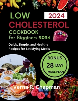 Paperback Low Cholesterol Cookbook for Beginners 2024 Book
