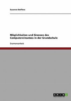 Paperback Möglichkeiten und Grenzen des Computereinsatzes in der Grundschule [German] Book