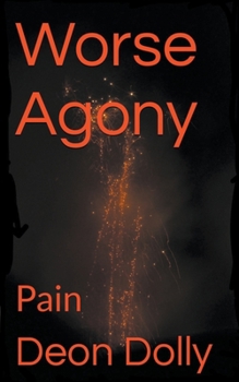 Paperback Worse Agony Book