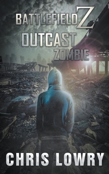 Paperback Outcast Zombie a Post Apocalyptic Action Thriller Book