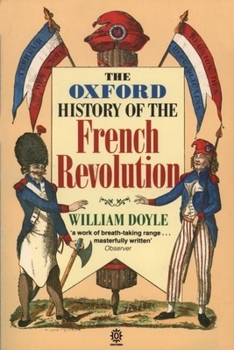 Paperback The Oxford History of the French Revolution Book