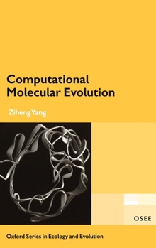 Hardcover Computational Molecular Evolution Book