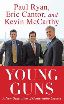 Paperback Young Guns: A New Generation of Conservative Leaders Book