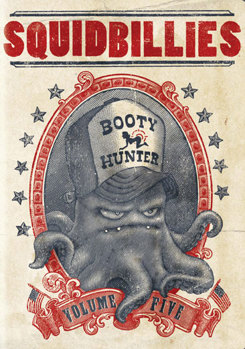 Squidbillies: Volume 5
