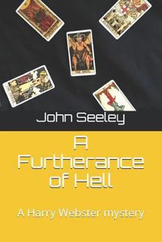 Paperback A Furtherance of Hell Book