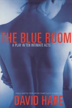 Paperback The Blue Room: A Play in Ten Intimate Acts Book