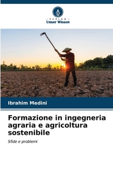 Paperback Formazione in ingegneria agraria e agricoltura sostenibile [Italian] Book