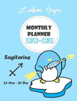 Monthly Planner 2020 - 2021 : Zodiac Sagitarius: Two year monthly planner : 24 Months Calendar Planner With Holiday : Zodiac Planner 2020 : Sagitarius Horoscope
