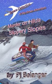 Paperback Murder on Hilda: Slippery Slopes Book