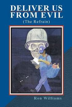 Paperback Deliver Us from Evil: (The Refrain) Book