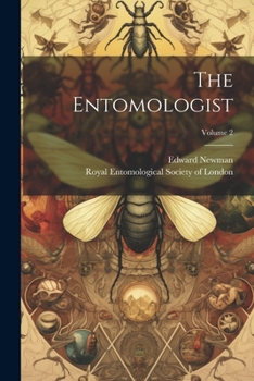 Paperback The Entomologist; Volume 2 Book