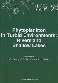 Hardcover Phytoplankton in Turbid Environments: Rivers and Shallow Lakes Book