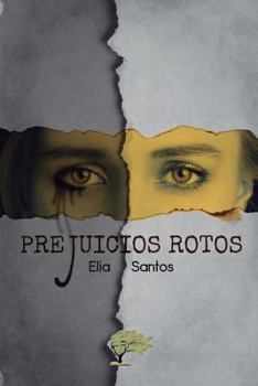 Paperback Prejuicios rotos [Spanish] Book