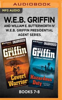 MP3 CD W.E.B. Griffin Presidential Agent Series: Books 7-8: Covert Warriors & Hazardous Duty Book