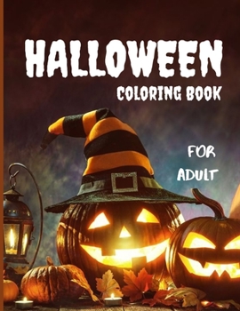 Paperback Halloween Coloring Book For Adult.: halloween adult coloring book for man and women.Happy Halloween Designs. Book