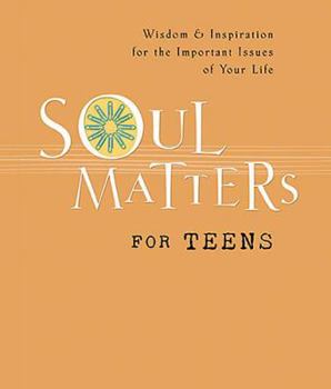 Paperback Soul Matters For Teens Book