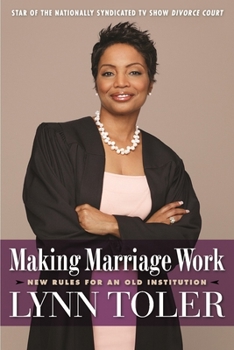 Paperback Making Marriage Work: New Rules for an Old Institution Book