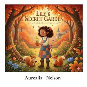 Paperback Lily's Secret Garden Book