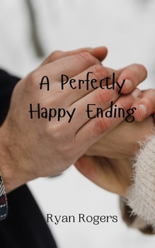 Paperback A Perfectly Happy Ending Book