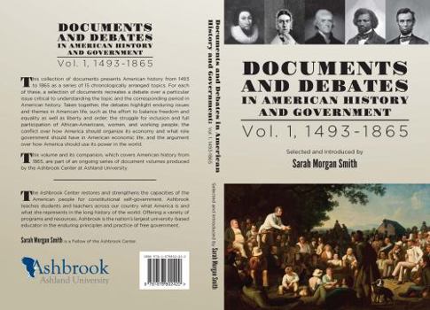 Paperback Documents and Debates in American History and Government - Vol. 1, 1493-1865 Book