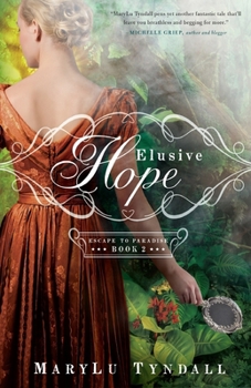 Elusive Hope - Book #2 of the Escape to Paradise