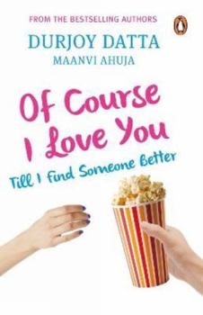 Paperback Of Course I Love You! Book