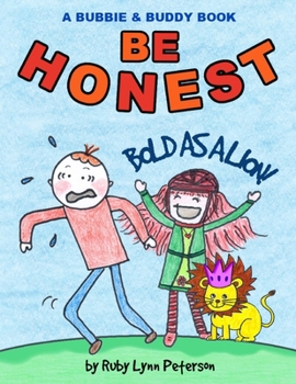 Paperback Be Honest: Bold as a Lion Book