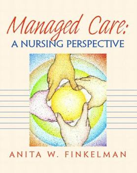 Paperback Managed Care: A Nursing Perspective Book