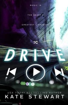 Drive - Book #1 of the Bittersweet Symphony Duet