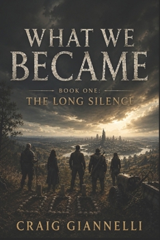 Paperback What We Became: The Long Silence Book