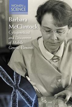 Library Binding Barbara McClintock: Cytogeneticist and Discoverer of Mobile Genetic Elements Book