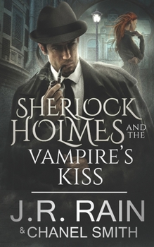 Paperback Sherlock Holmes and the Vampire's Kiss Book