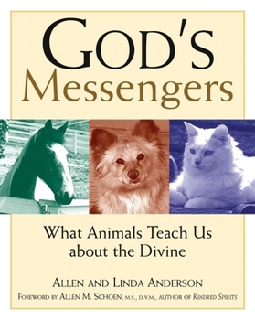 Paperback God's Messengers: What Animals Teach Us about the Divine Book