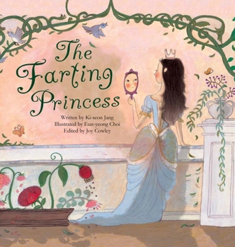 The Farting Princess the Farting Princess: Digestion Digestion - Book  of the Science Storybooks