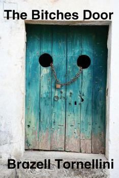 Paperback The Bitches Door Book