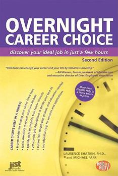 Paperback Overnight Career Choice: Discover Your Ideal Job in Just a Few Hours Book