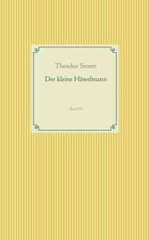 Paperback Der kleine Häwelmann: Band 33 [German] Book