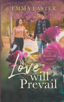 Paperback Love Will Prevail Book