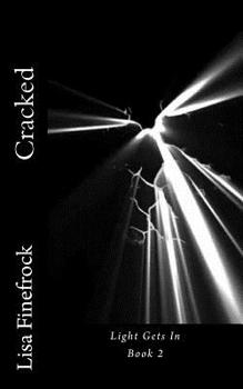 Paperback Cracked: Light Gets In Book