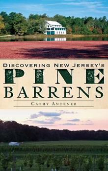 Hardcover Discovering New Jersey's Pine Barrens Book