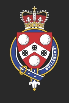 Paperback Leadbetter: Leadbetter Coat of Arms and Family Crest Notebook Journal (6 x 9 - 100 pages) Book