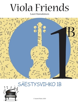 Viola Friends 1B Säestysvihko: Säestysvihko Viola Friends 1B (Suomi Music, 2020)