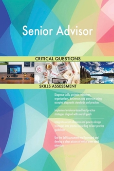 Paperback Senior Advisor Critical Questions Skills Assessment Book