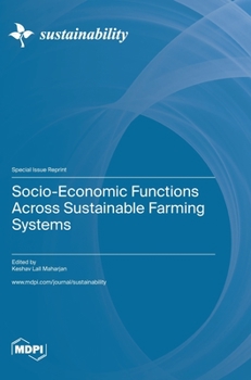 Hardcover Socio-Economic Functions Across Sustainable Farming Systems Book