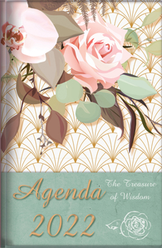 Flexibound The Treasure of Wisdom - 2022 Daily Agenda - Pink Roses: A Daily Calendar, Schedule, and Appointment Book with an Inspirational Quotation or Bible Ver Book