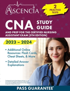 Paperback CNA Study Guide 2023-2024: 2 Practice Tests and Prep for the Certified Nursing Assistant Exam [5th Edition] Book