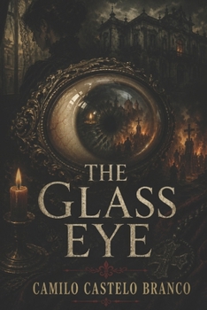 Paperback The Glass Eye Book