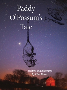 Hardcover Paddy O'Possum's Tale Book